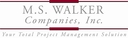 M.S. Walker Companies, Inc.