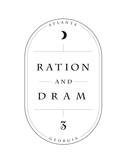 Ration and Dram