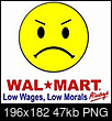 Click image for larger version

Name:	wal-mart1 frown.png
Views:	76
Size:	46.8 KB
ID:	118249