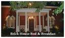Brick House Bed & Breakfast