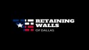 Retaining Walls of Dallas