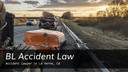 BL Accident Law