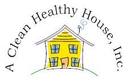 A Clean Healthy House, Inc.