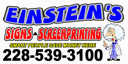 Einstein's Signs and Screen Printing