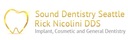 Sound Dentistry Seattle, Rick Nicolini DDS